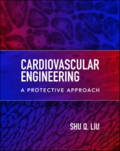 Cardiovascular Engineering: A Protective Approach