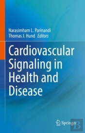 Cardiovascular Signaling In Health And Disease