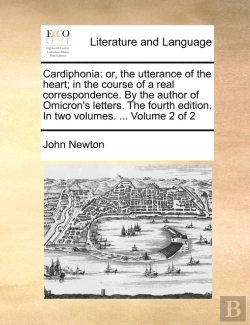 Bertrand.pt - Cardiphonia: Or, The Utterance Of The He