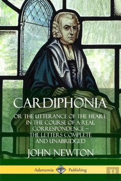 Bertrand.pt - Cardiphonia: Or The Utterance Of The Heart: In The Course Of A Real Correspondence - The Letters Complete And Unabridged