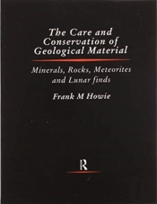 Care And Conservation Of Geological Material