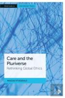 Care And The Pluriverse