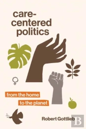 Care-Centered Politics