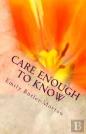 Care Enough To Know