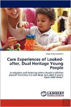 Bertrand.pt - Care Experiences Of Looked-After, Dual H
