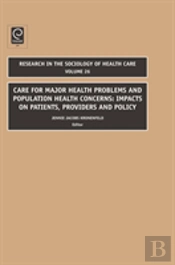 Care For Major Health Problems And Population Health Concerns