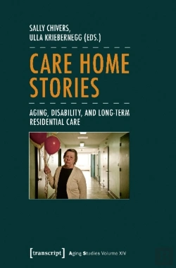 Bertrand.pt - Care Home Stories Â€“ Aging, Disability, And Longâ€“Term Residential Care