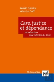 Care, Justice Et Dépendance