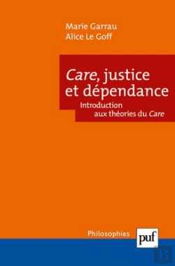 Bertrand.pt - Care, Justice Et Dépendance