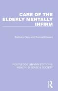 Care Of The Elderly Mentally Infirm