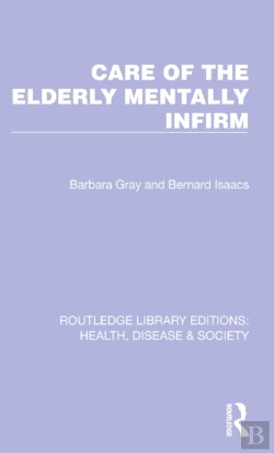 Bertrand.pt - Care Of The Elderly Mentally Infirm