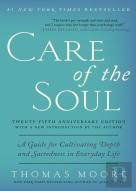 Care Of The Soul, Twenty-Fifth Anniversary Ed