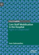 Care Staff Mobilisation In The Hospital