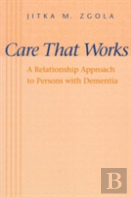 Care That Works