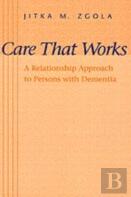 Care That Works