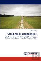 Cared For Or Abandoned?
