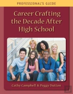 Bertrand.pt - Career Crafting The Decade After High School