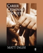 Career Criminals In Society