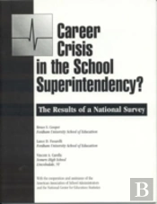 Career Crisis In The Superintendency