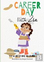 Career Day With Zia
