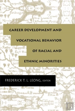 Bertrand.pt - Career Development And Vocational Behavior Of Racial And Ethnic Minorities