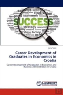 Bertrand.pt - Career Development Of Graduates In Economics In Croatia