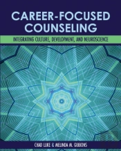 Career-Focused Counseling