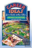 Career Ideas For Kids Who Like Animals And Nature