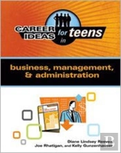 Career Ideas For Teens In Business, Management, & Administration