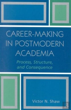 Bertrand.pt - Career-Making In Postmodern Academia