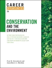 Career Opportunities In Conservation And The Environment