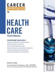 Career Opportunities In Health Care