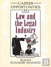 Career Opportunities In Law And The Legal Industry