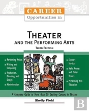 Career Opportunities In Theater And The Performing Arts