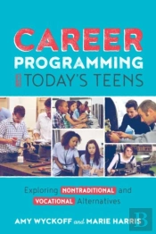 Career Programming For Today'S Teens