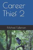Career Thief 2