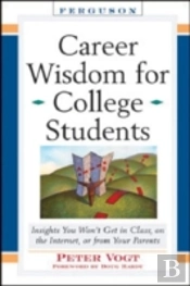 Career Wisdom For College Students