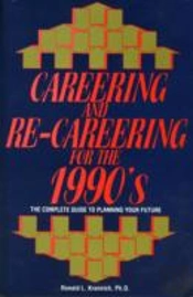 Careering And Re-Careering For The 1990'S