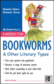 Careers For Bookworms & Other Literary Types, Fourth Edition