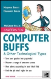Careers For Computer Buffs And Other Technological Types