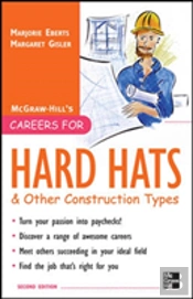 Careers For Hard Hats And Other Construction Types