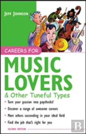 Careers For Music Lovers And Other Tuneful Types
