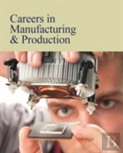 Careers In Manufacturing