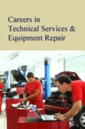 Careers In Technical Services & Equipment Repair