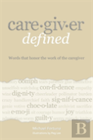 Caregiver Defined