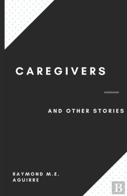 Bertrand.pt - Caregivers And Other Stories