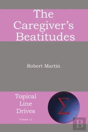 Caregiver'S Beatitudes