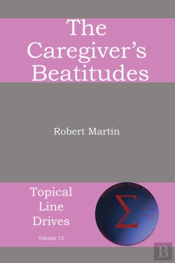 Bertrand.pt - Caregiver'S Beatitudes