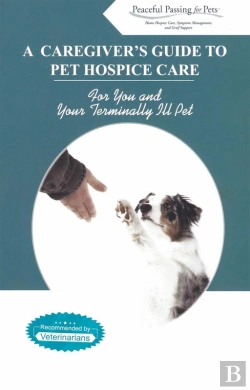 Bertrand.pt - Caregiver'S Guide To Pet Hospice Care