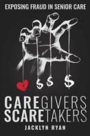 Caregivers Scaretakers